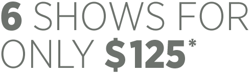promo-6spectacles-EN Get 6 shows for only $125- Pavillon des arts et de la culture de Coaticook